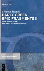 Early Greek Epic Fragments II