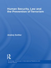 Human Security, Law and the Prevention of Terrorism