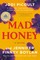 Picoult, J: Mad Honey