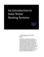 An Introduction to Solar Water Heating Systems