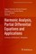 Harmonic Analysis, Partial Differential Equations and Applications