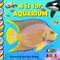 A is for Aquarium