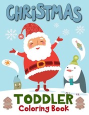 Christmas Toddler Coloring Book