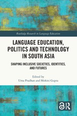 Language Education, Politics and Technology in South Asia