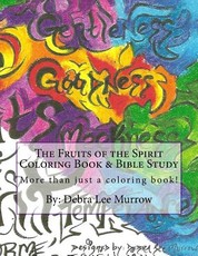 The Fruits of the Spirit Coloring Book & Bible Study