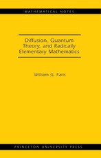 Diffusion, Quantum Theory, and Radically Elementary Mathematics. (MN-47)