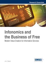 Infonomics and the Business of Free