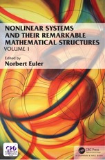 Nonlinear Systems and Their Remarkable Mathematical Structures