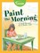 Paint the Morning