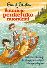 Šauniojo penketuko nuotykiai. 1 knyga. Penketukas lobių saloje. Ir vėl nepaprasti nuotykiai. Sėkmingas pabėgimas Šauniojo penketuko nuotykiai. 1 knyga. Penketukas lobių saloje. Ir vėl nepaprasti nuotykiai. Sėkmingas pabėgimas