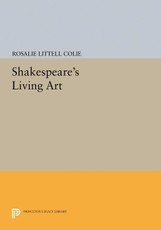 Shakespeare's Living Art