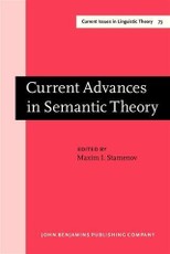 Current Advances in Semantic Theory