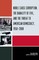 Noble Cause Corruption, the Banality of Evil, and the Threat to American Democracy, 1950-2008