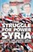 The Struggle for Power in Syria