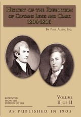 History of The Expedition of Captains Lewis and Clark Volume 2