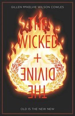 The Wicked + the Divine Volume 8: Old Is the New New