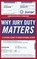 Why Jury Duty Matters