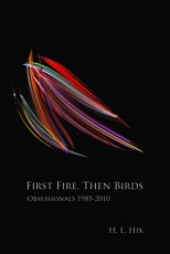 First Fire, Then Birds