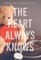 The Heart Always Knows
