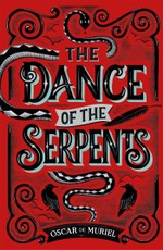 The Dance of the Serpents
