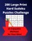 200 Large Print Hard Sudoku Puzzles Challenge
