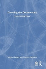 Directing the Documentary