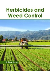 Herbicides and Weed Control