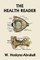 The Health Reader (Color Edition) (Yesterday's Classics)