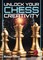 Unlock Your Chess Creativity