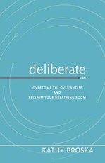 Deliberate