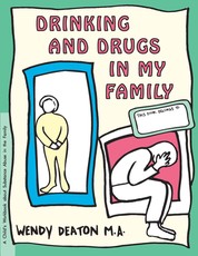 Grow: Drinking and Drugs in My Family