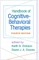 Handbook of Cognitive-Behavioral Therapies
