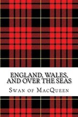 England, Wales, and over the Seas