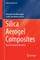 Silica Aerogel Composites