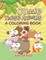 Cuddle These Animals (A Coloring Book)