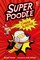 Punter, R: Superpoodle and the Mega Blaster