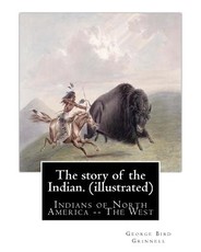 The story of the Indian. By