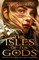 Kaufman, A: Isles of the Gods