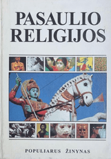 Pasaulio religijos. Populiarus žinynas