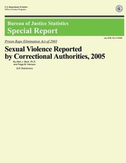 Sexual Violence Reported by Correctional Authorities, 2005