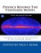 Physics Beyond The Standard Model