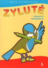 Zylutė. Užduotys keturmečiui