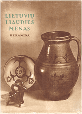 Lietuvių liaudies menas. Keramika