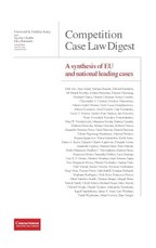 Competition Case Law Digest - A synthesis of EU and national leading cases