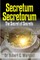 Secretum Secretorum - The Secret of Secrets