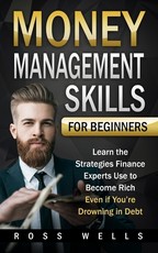 Money Management Skills for Beginners