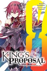 King's Proposal, Vol. 8 (light novel)