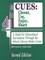 Cues: Choose, Use, Enjoy, Share