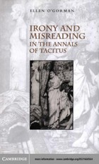 Irony and Misreading in the Annals of Tacitus
