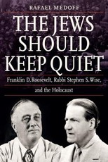 The Jews Should Keep Quiet